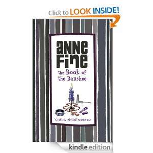 The Book Of The Banshee Anne Fine  Kindle Store