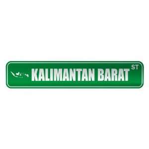  KALIMANTAN BARAT ST  STREET SIGN CITY INDONESIA