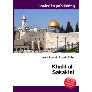  Khalil al Sakakini Ronald Cohn Jesse Russell Books