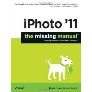  iPhoto 11 The Missing Manual (Missing Manuals) (English 