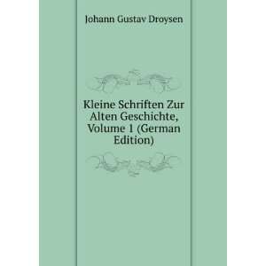   Geschichte, Volume 1 (German Edition) Johann Gustav Droysen Books