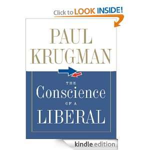 The Conscience of a Liberal Paul Krugman  Kindle Store