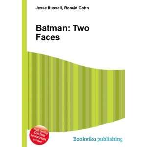  Batman Two Faces Ronald Cohn Jesse Russell Books