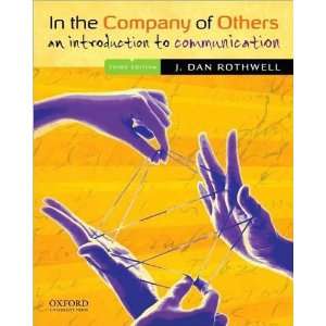  J. D.Rothwells In the Company of Others (In the Company 