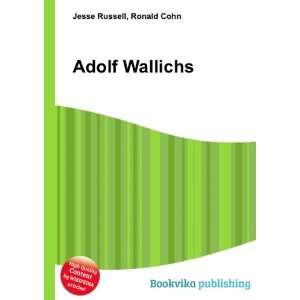  Adolf Wallichs Ronald Cohn Jesse Russell Books