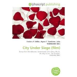  City Under Siege (film) (9786134231091) Books
