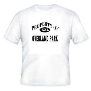 short sleeve T shirt PROPERTY OF OVERLAND PARK city  