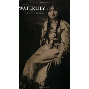    Waterlily, New Edition [Paperback] Ella Cara Deloria Books