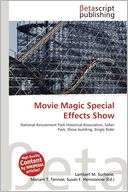 Movie Magic Special Effects Lambert M. Surhone