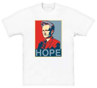 Conan Obrien Tonight Show Hope T Shirt  