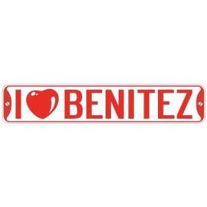   I LOVE BENITEZ  STREET SIGN