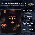 WRIGHT/WALLACE COLLECTION   MUSIC FOR BRASS,PIANO,PE​RCU