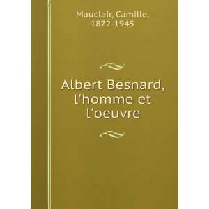  Albert Besnard, lhomme et loeuvre (French Edition 