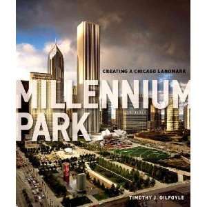  Millennium Park Timothy J. Gilfoyle Books