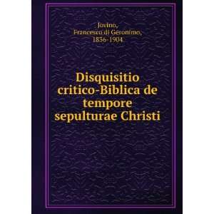  Disquisitio critico Biblica de tempore sepulturae Christi 