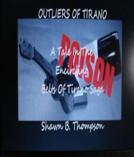   Outliers of Tirano by Shawn B Thompson, Pineapple Uke 