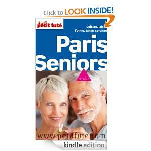 Paris Seniors (THEMATIQUES) (French Edition) Collectif, Dominique 
