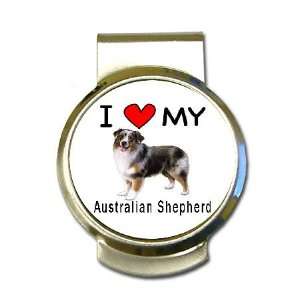  I Love My Australian Shepherd Money Clip