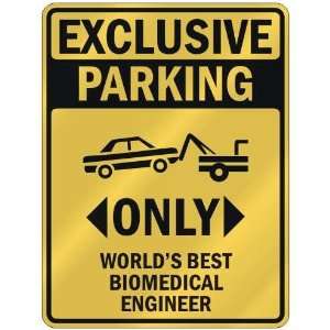   BEST BIOMEDICAL ENGINEER  PARKING SIGN OCCUPATIONS