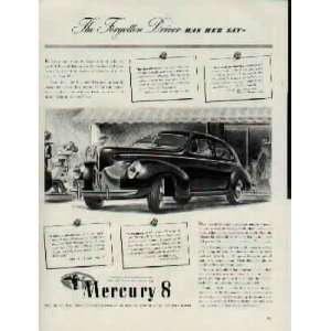 The Forgotten Driver Has Her Say    1940 Mercury 8 Ad, A3341