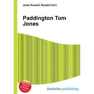  Paddington Tom Jones Ronald Cohn Jesse Russell Books