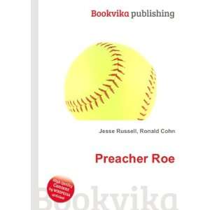 Preacher Roe Ronald Cohn Jesse Russell  Books