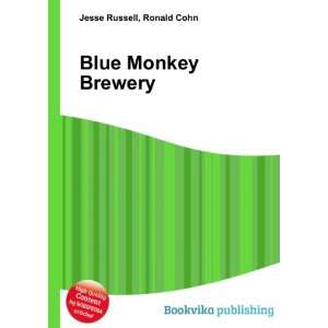  Blue Monkey Brewery Ronald Cohn Jesse Russell Books