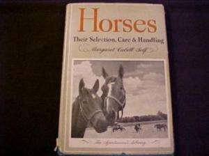 Horses Selection Care Handling Hardcover 1943 Sportsman  