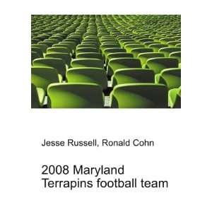  2008 Maryland Terrapins football team Ronald Cohn Jesse 