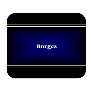  Personalized Name Gift   Borges Mouse Pad 