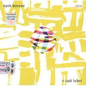   Nayk Borzov. Radi Lubvi / Najk Borzov. Radi Ljubvi Borzov Najk Music