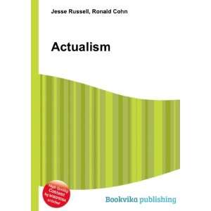  Actualism Ronald Cohn Jesse Russell Books