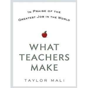   Praise of the Greatest Job in the World [Audio CD] Taylor Mali Books