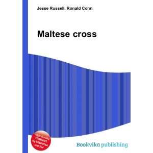 Maltese cross Ronald Cohn Jesse Russell  Books