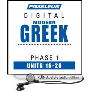  Greek (Modern) Phase 1, Unit 16 20 Learn to Speak and 