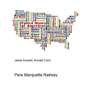  Pere Marquette Railway Ronald Cohn Jesse Russell Books