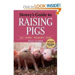  Storeys Guide to Raising Pigs 3rd Edition [Paperback 