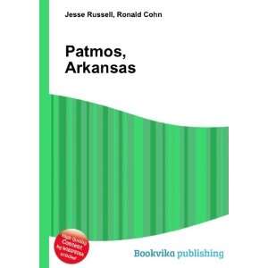  Patmos, Arkansas Ronald Cohn Jesse Russell Books