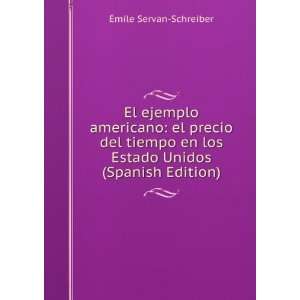   americano el precio del tiempo en los Estado Unidos (Spanish Edition