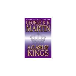  A Clash of Kings [Book #2 A Song of Ice and Fire 