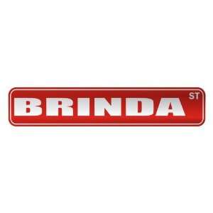   BRINDA ST  STREET SIGN NAME