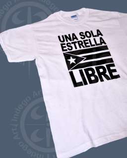 Una Sola Estrella Libre Boricua Puerto Rico Latino T Shirt  