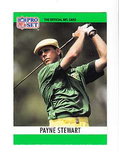 1990 PRO SET CARD # 1 PAYNE STEWART  