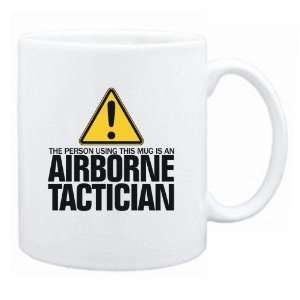   This Mug Is A Airborne Tactician  Mug Occupations
