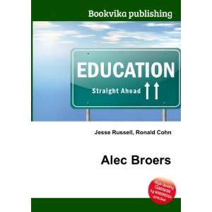  Alec Broers Ronald Cohn Jesse Russell Books
