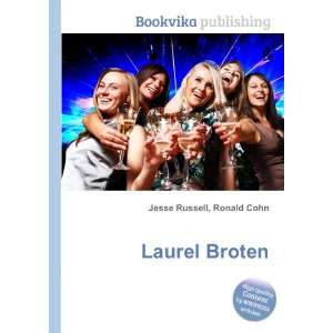  Laurel Broten Ronald Cohn Jesse Russell Books