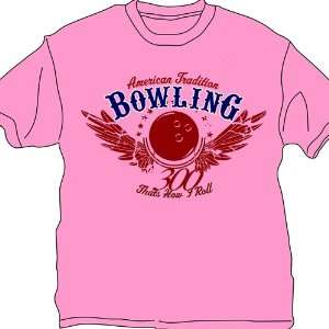  Thats How I Roll Bowling T Shirt  Pink