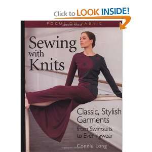   Garments from Swimsuits to Eveningwear [Paperback] Connie Long Books