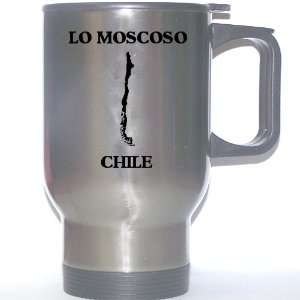  Chile   LO MOSCOSO Stainless Steel Mug 