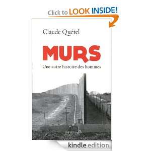 Murs (French Edition) Claude Quétel  Kindle Store